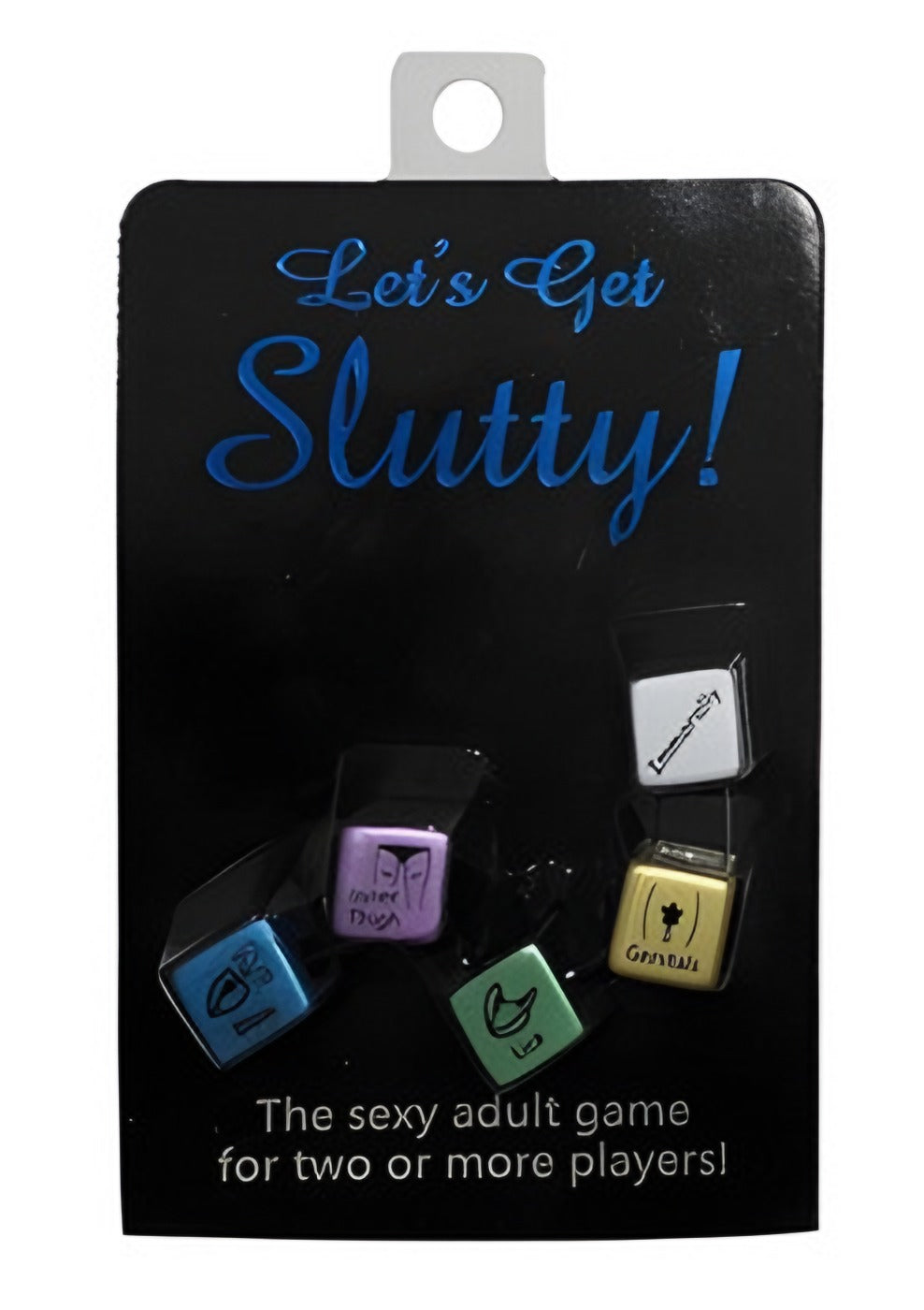 Lets Get Slutty Dice