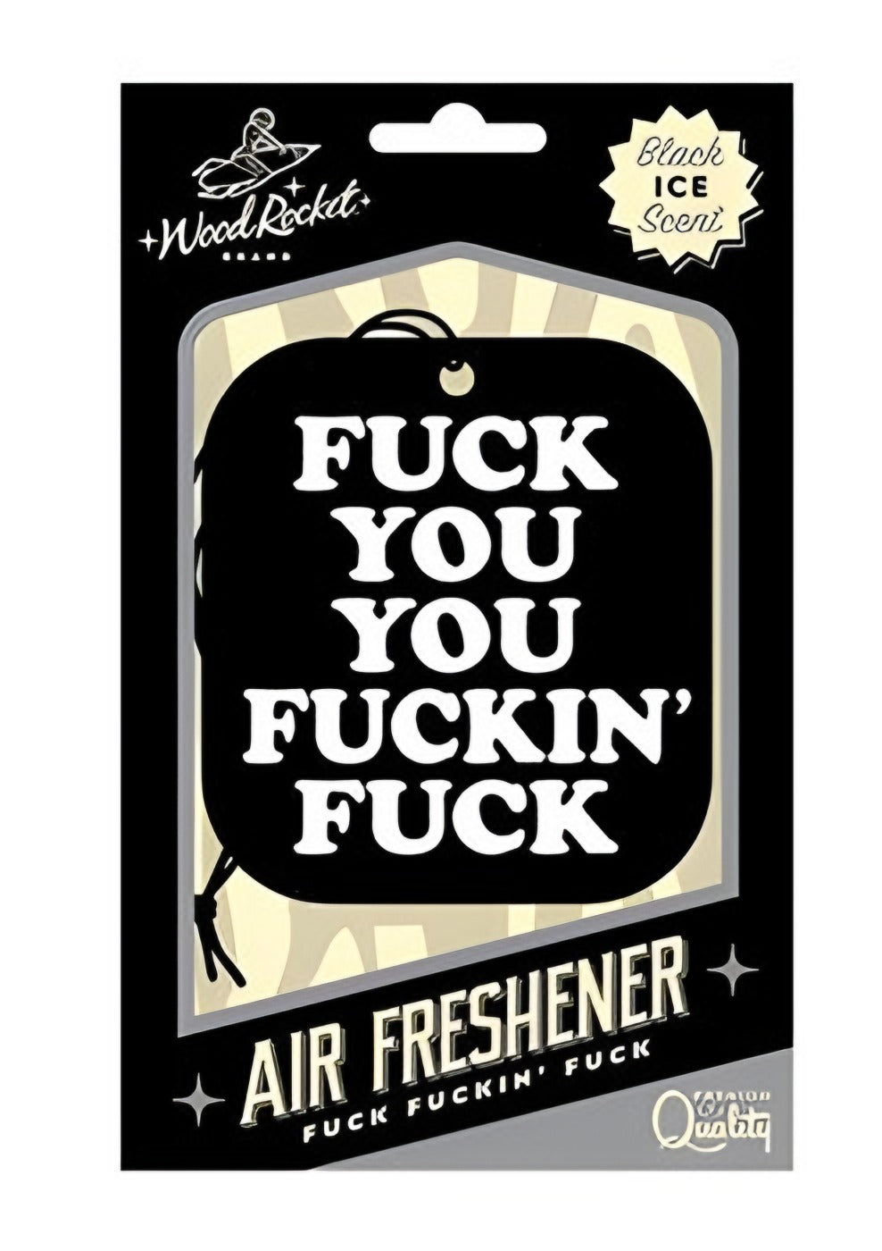 Wood Rocket Air Fresh F You You Fing F