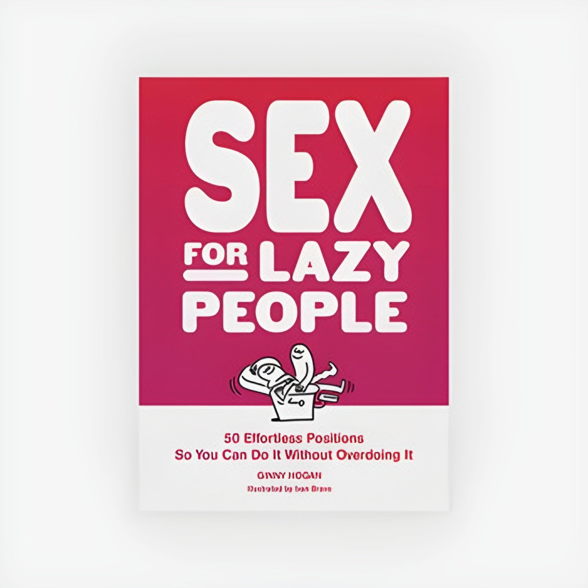 Sex For Lazy People Guide