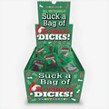 SUCK A BAG OF ST NICKS DICKS