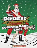 Dirtiest Xmas Ever Coloring Book