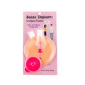 BOOZE IMPLANTS